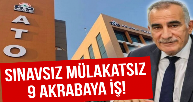 Sınavsız Mülakatsız 9 Akrabaya İş!