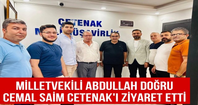 Milletvekili Doğru'dan Çetenak'a Ziyaret!