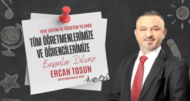 Ercan Tosun'dan Eğitim Öğretim Yılı Mesajı