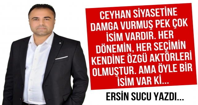 Ceyhan'ın Sessiz Kahramanı