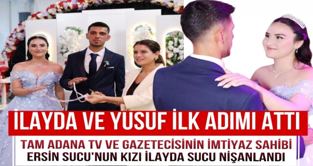 Gazeteci Ersin Sucu'nun Kızı İlayda Sucu Nişanlandı!