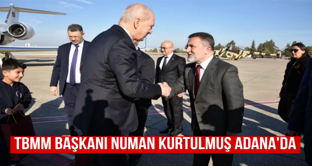 TBMM Başkanı Numan Kurtulmuş Adana'da