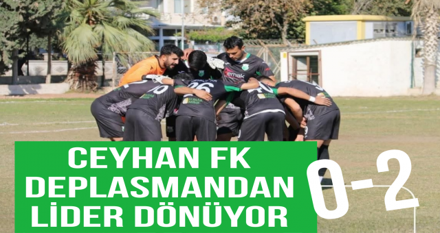 Ceyhan FK Lider Koltuğuna Oturdu!