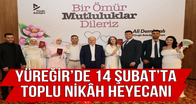 Yüreğir'de 14 Şubat Sevinci!