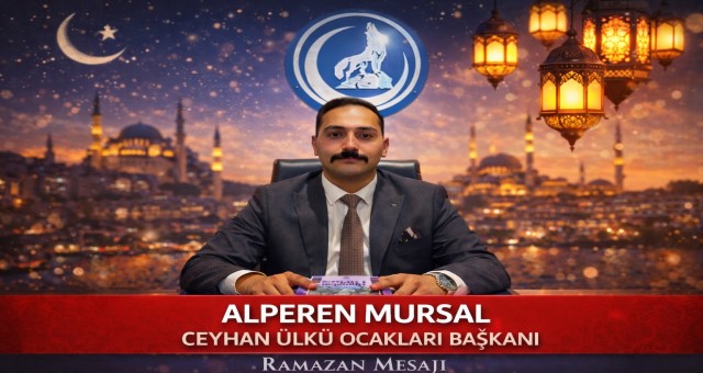 Alperen Mursal'dan Ramazan Ayı Mesajı