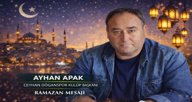 Başkan Apak'tan Ramazan Ayı Mesajı