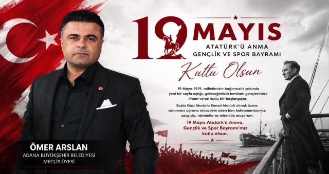 Ömer Arslan'dan 19 Mayıs Mesajı