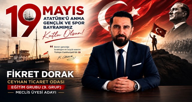 Fikret Dorak'tan 19 Mayıs Mesajı