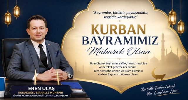 Eren Ulaş'tan Kurban Bayramı Mesajı