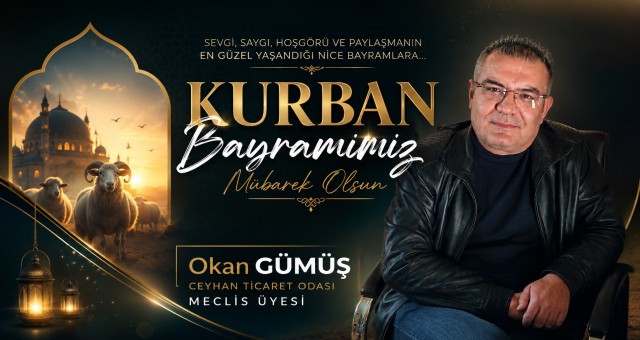 Okan Gümüş'ten Kurban Bayramı Mesajı
