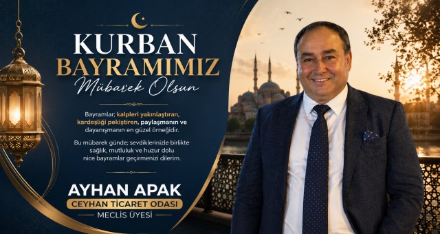 Ayhan Apak'tan Kurban Bayramı Mesajı