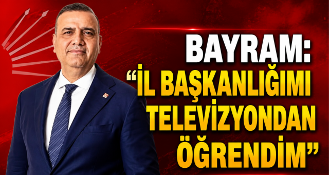 CHP Adana İl Başkanı Orhan Bayram'dan Dikkat Çeken Açıklamalar