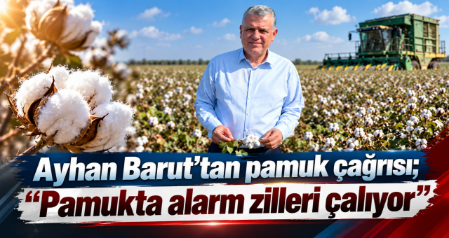 “Pamukta alarm zilleri çalıyor”