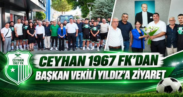 “Ceyhan’da Sporun ve Sporcunun Yanındayız