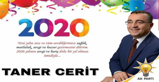 İs insanı ve siyasetçi Taner Cerit'ten yeni yıl mesajı
