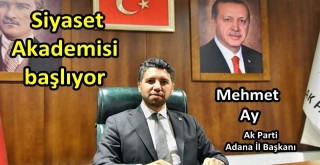 AK Parti adana'da siyaset Akademisi başlıyor