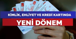 Ehliyet ve kredi kartı taşımak tarih oluyor! Birleşiyorlar