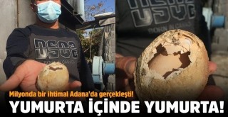 Milyonda bir görülüyor: 4 katmanlı yumurtadan yumurta çıktı