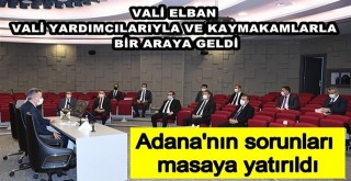 Adana'nın sorunları masaya yatırıldı