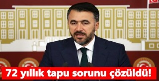 72 yıllık tapu sorunu çözüldü!