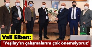 Vali Elban, 'Yeşilay'ın çalışmalarını çok önemsiyoruz'