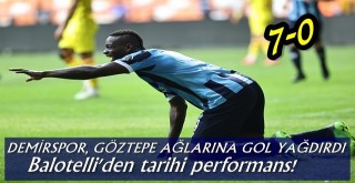 Balotelli'den tarihi performans! Adana Demirspor farka koştu!