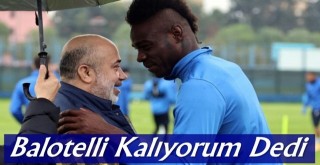 Balotelli gelecek sezon da Adana Demirspor'da