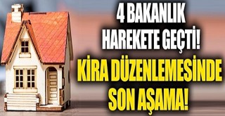 Kira düzenlemesinde son aşama!