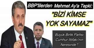 Büyük Birlik Partisi Cumhur İttifakı'nın Neresinde?