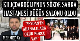 Kılıçdaroğlu'nun sözde sahra hastanesi düğün salonu oldu: İlk düğün Zeydan Karalar'ın oğlunun