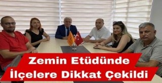 Zemin Etüdünde İlçelere Dikkat Çekildi