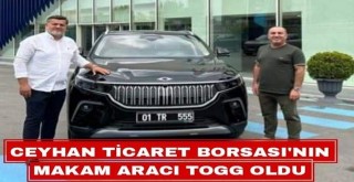 Ceyhan Ticaret Borsası makam aracını TOGG'dan yana kullandı