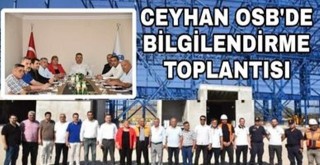 Kaymakam Yılmaz,  Ceyhan OSB'de Bilgilendirme Toplantısı Gerçekleşetirdi....
