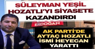 AYTAÇ HOZATLI HEYECAN YARATTI