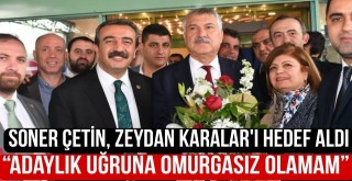 “Adaylık Uğruna Omurgasız Olamam”