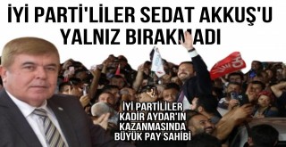 İYİ Partililer Sedat Akkuşun Yolunda Gtti!