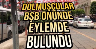 Dolmuşçular Büyükşehir Belediyesi Önünde Eylemde Bulundu!