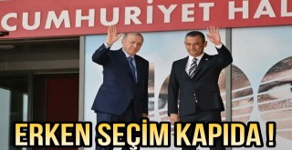 Erken Seçim Kapıda!