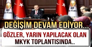 AK Parti'de Değişim Devam Ediyor