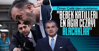 'Bebek Katilleri En Ağır Cezayı Alacaklar'