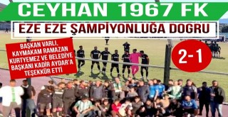 Ceyhan 1967 FK Şampiyonluğa Doğru