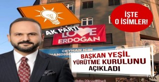AK Parti Ceyhan İlçe Teşkilatının Yürütme Kurulu Belli Oldu