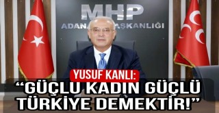 Başkan Kanlı'dan 8 Mart Mesajı
