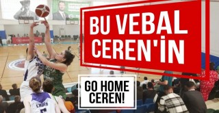 Ceren Ciğerci Ceyhan Belediye Basketbol Akademi'yi Yarı Finalden Etti...
