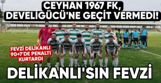 Ceyhan 1967 FK, Develigücü’nü 2-1 Yenerek 3 Puan Aldı