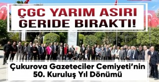 ÇGC yarım asırı geride bıraktı!