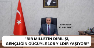 Ceyhan Kaymakamı Ramazan Kurtyemezden 19 Mayıs Mesajı
