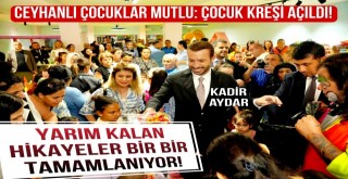 Çocuk Kreşi Açıldı!