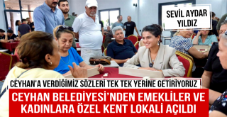 Ceyhan Belediyesi, Emekliler ve Kadınlar İçin Kent Lokalini Hizmete Açtı