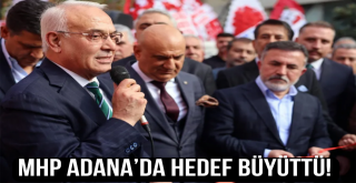 MHP Adana’da hedef büyüttü!